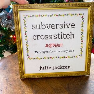 “Subversive Cross-stitch” Hardcover Book by Julie Jackson.